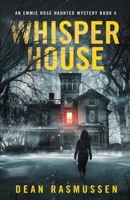 Whisper House 1951120299 Book Cover