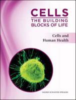 Cells and Human Health 1617530085 Book Cover