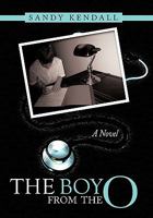 The Boy from the O 1452087555 Book Cover