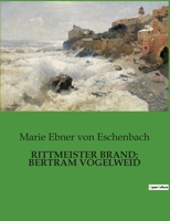 Rittmeister Brand; Bertram Vogelweid (German Edition) 373407360X Book Cover