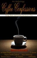Coffee Confessions: An Anthology 0974076201 Book Cover