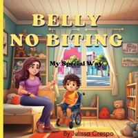 Belly No Biting B0DS6MFSQS Book Cover