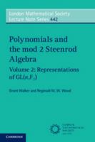 Polynomials and the Mod 2 Steenrod Algebra: Volume 2, Representations of Gl 1108414451 Book Cover