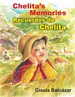 Chelita's Memories, Recuerdos de Chelita 1614938881 Book Cover