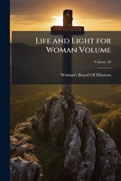 Life and light for woman Volume v.20 1172532273 Book Cover