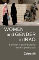 Women and Gender in Iraq 1316641627 Book Cover