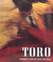 Toro: Crossed Lives of Man and Bull 3829022301 Book Cover