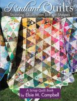 Radiant Quilts 1935726986 Book Cover