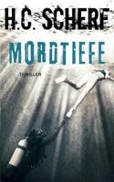 Mordtiefe 3752834218 Book Cover