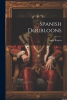 Spanish Doubloons 1021641529 Book Cover