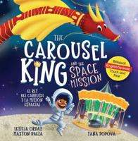 Carousel King and the Space Mission 195661706X Book Cover