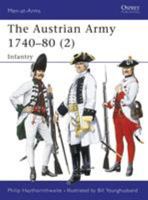 The Austrian Army 1740-80 (1): Cavalry (Men-at-Arms) 1855324180 Book Cover