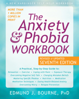 The Anxiety & Phobia Workbook 1567310745 Book Cover