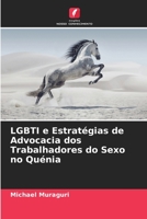 LGBTI e Estratégias de Advocacia dos Trabalhadores do Sexo no Quénia 6205695499 Book Cover