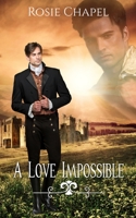 A Love Impossible 0648836592 Book Cover