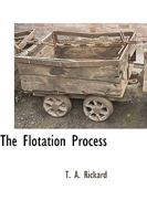The flotation process, 1163289248 Book Cover