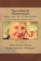 Necesidad de Alimentacion: Notas sobre las 14 Necesidades de Virginia Henderson 1974431851 Book Cover