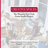 Creative Spaces: The Western New York Artist Studio Project 0999533029 Book Cover