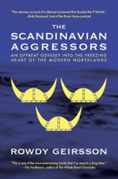 The Scandinavian Aggressors 057834856X Book Cover