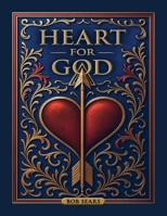 HEART FOR GOD B0GG75RNQQ Book Cover