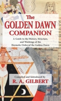 The Golden Dawn Companion 1870450590 Book Cover