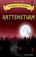 Die Katzen Von Wickham: Rattensturm 1791332129 Book Cover