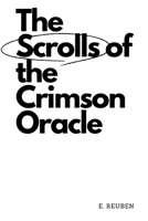 The Scrolls of the Crimson Oracle 8907276633 Book Cover