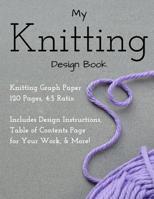 Knitting Design Graph Paper Book 4: 5 Ratio 120 Pages 1546776605 Book Cover
