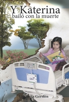 Y Katerina bail� con la muerte 1698876890 Book Cover