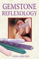 Gemstone Reflexology 1594771219 Book Cover