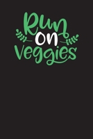 Run On Veggies: Vegan / Vegetarian Weekly Meal Planner (Weekly Meals) 1712539035 Book Cover