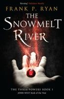 The Snowmelt River 1623650488 Book Cover