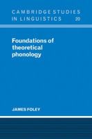 Foundations of Theoretical Phonology 0521103843 Book Cover
