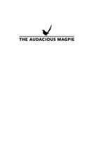The Audacious Magpie 150296449X Book Cover