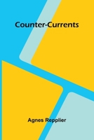 Counter-Currents 9369872558 Book Cover