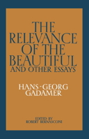 The Relevance of the Beautiful and Other Essays 0521339537 Book Cover