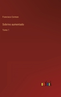 Sobrino aumentado: Tomo 1 3368119567 Book Cover