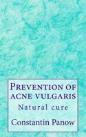 Prevention of Acne Vulgaris. 1499519133 Book Cover