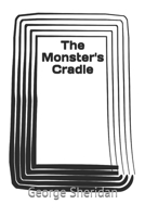 The Monster's Cradle: A Tim Pierce Mystery B0F5MZHNBQ Book Cover