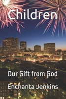 Children: Our Gift from God B0BTSNZXNX Book Cover