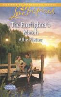The Firefighter's Match 0373817282 Book Cover