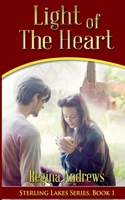 Sterling Lakes Series, Book 1: Light of the Heart B0F1CDMT3V Book Cover