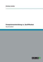 Kompetenzentwicklung vs. Qualifikation 3640984390 Book Cover