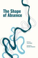 The Shape of Absence 0578381885 Book Cover