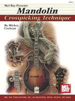 Mel Bay Mandolin Crosspicking Techniques 078662891X Book Cover