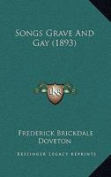 Songs Grave And Gay 1166989399 Book Cover