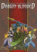 Manual of Exalted Power Dragon Blooded (Exalted) 1588466884 Book Cover