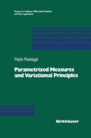 Parametrized Measures and Variational Principles 3764356979 Book Cover