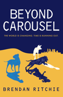 Beyond Carousel 1925164039 Book Cover