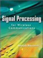 Signal Processing for Wireless Communications 0071489053 Book Cover